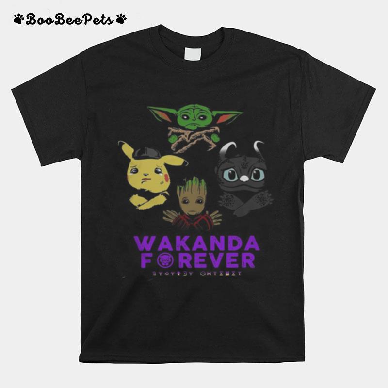 Wakanda Forever Baby Yoda Baby Pokemon Baby Groot And Baby Toothless T-Shirt