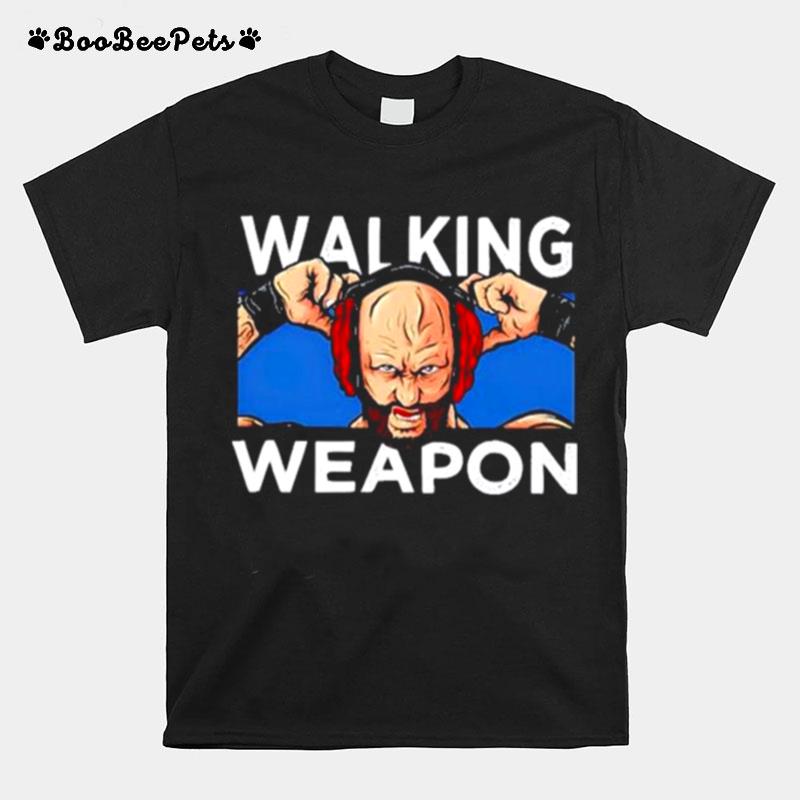 Walking Weapon T-Shirt
