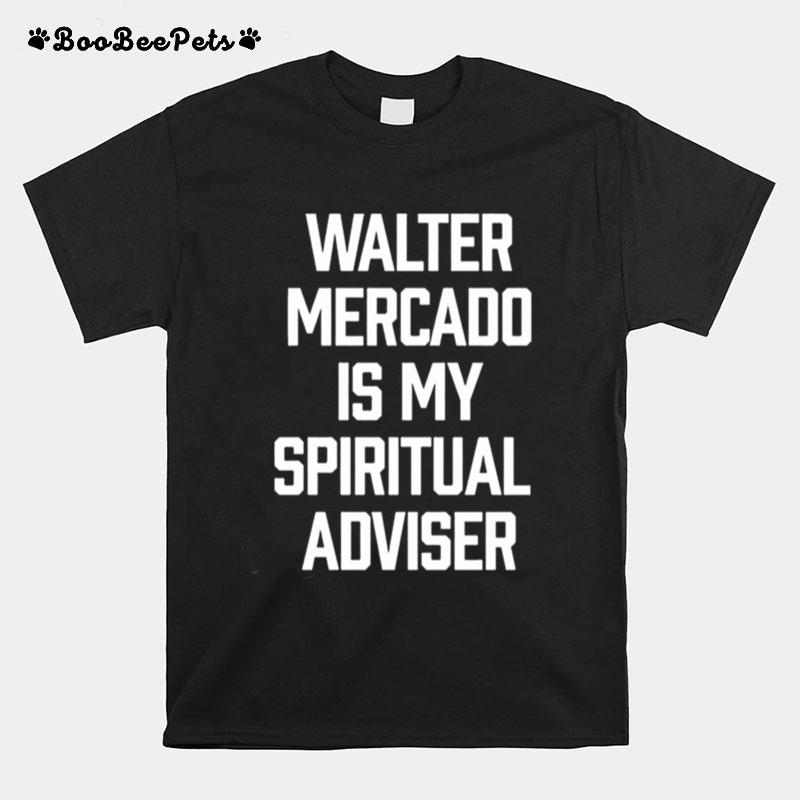 Walter Mercado I My Spiritual Adviser T-Shirt