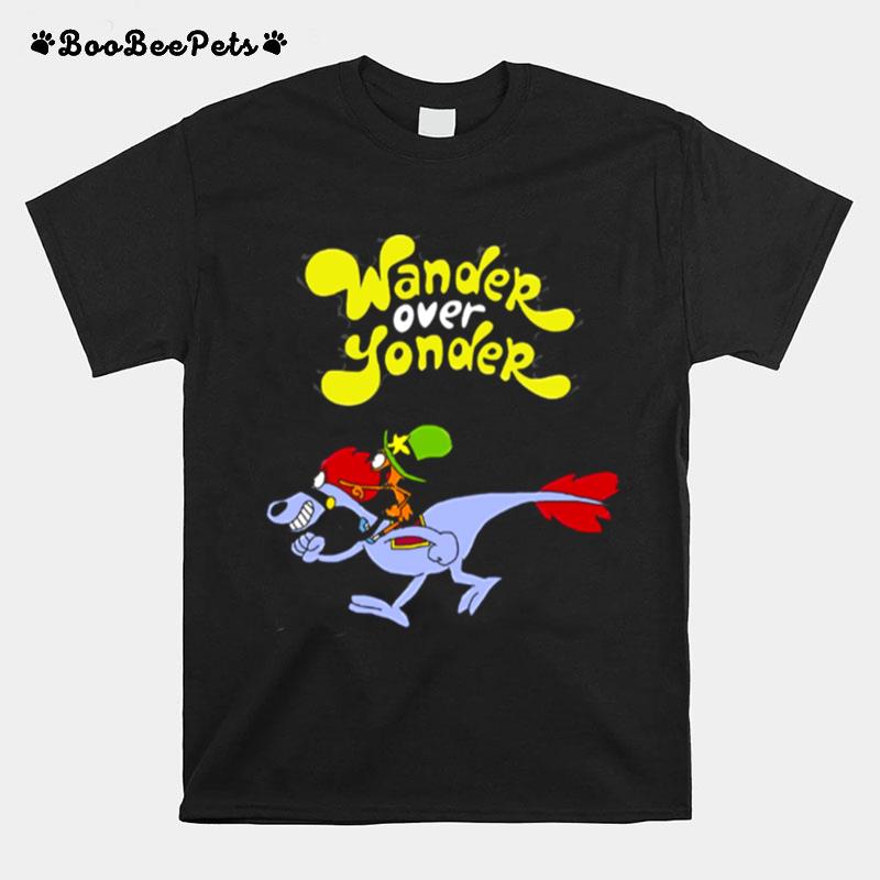 Wander Over Yonder T-Shirt