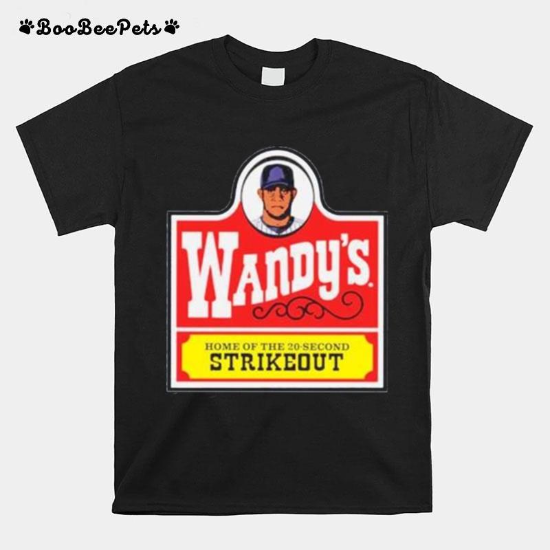 Wandys Home Of The 20 Second Strikeout T-Shirt