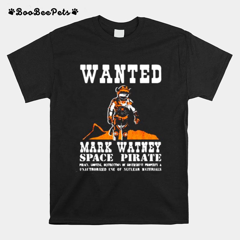 Wanted Mark Watney Space Pirate The Martian T-Shirt