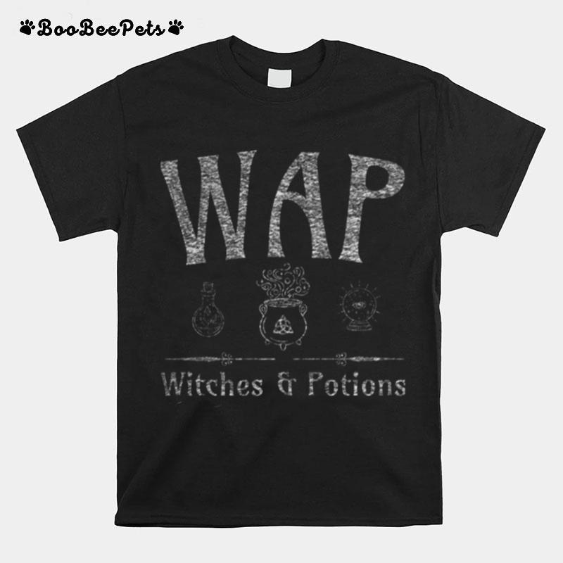 Wap Witches And Potions T-Shirt