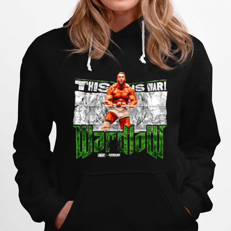 Wardlow This Is War Aew Hoodie