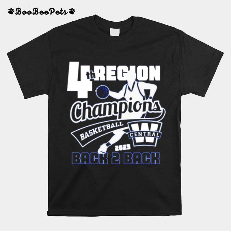 Warren Central Basketball 2023 4Th Region Champions Back 2 Back T-Shirt