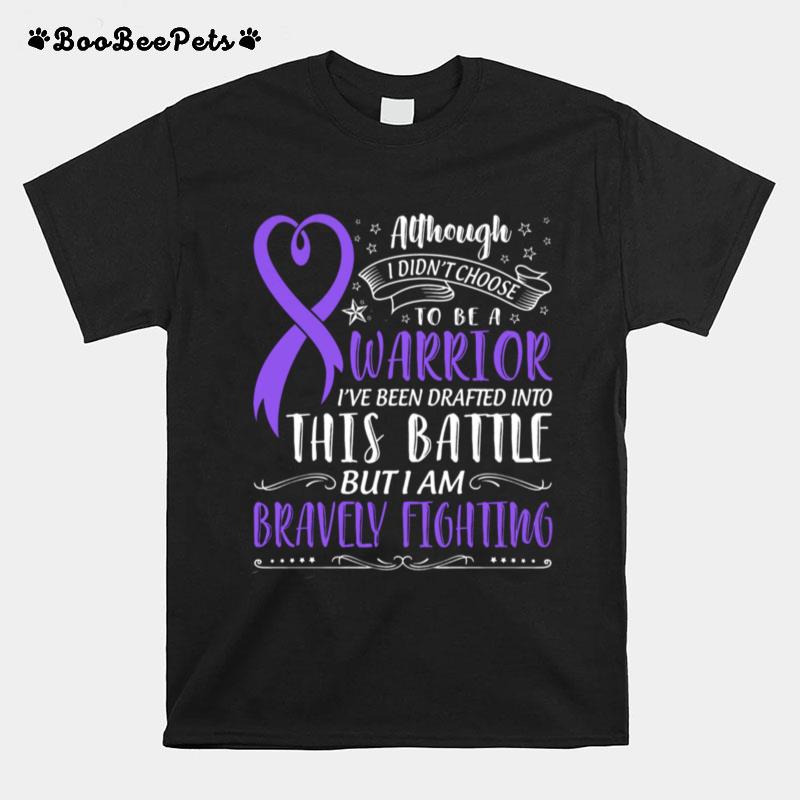 Warrior This Battle But I Am Bravely Fighting T-Shirt