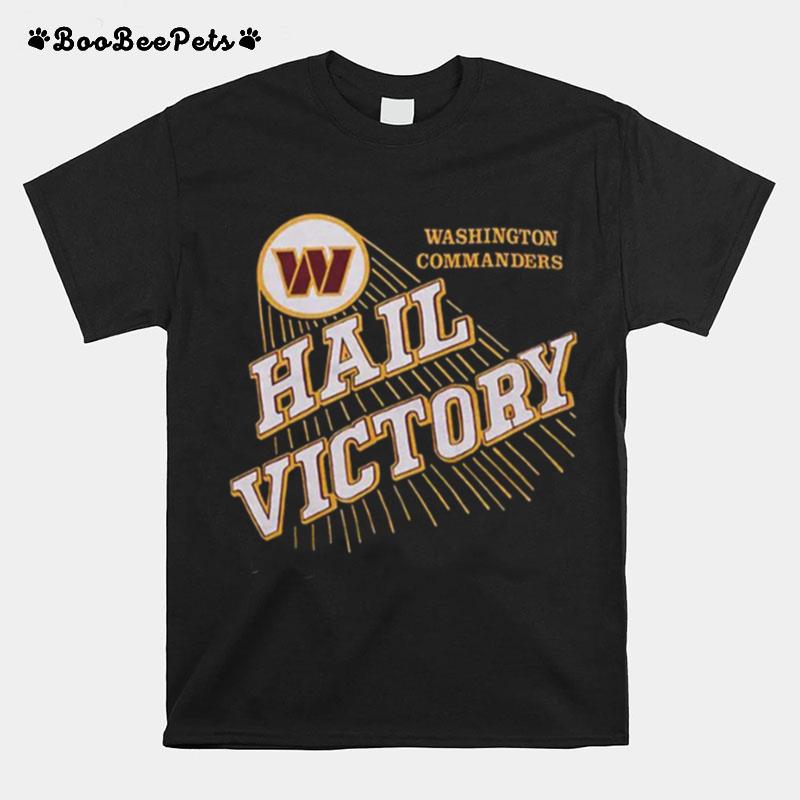 Washington Commanders Hail Victory T-Shirt