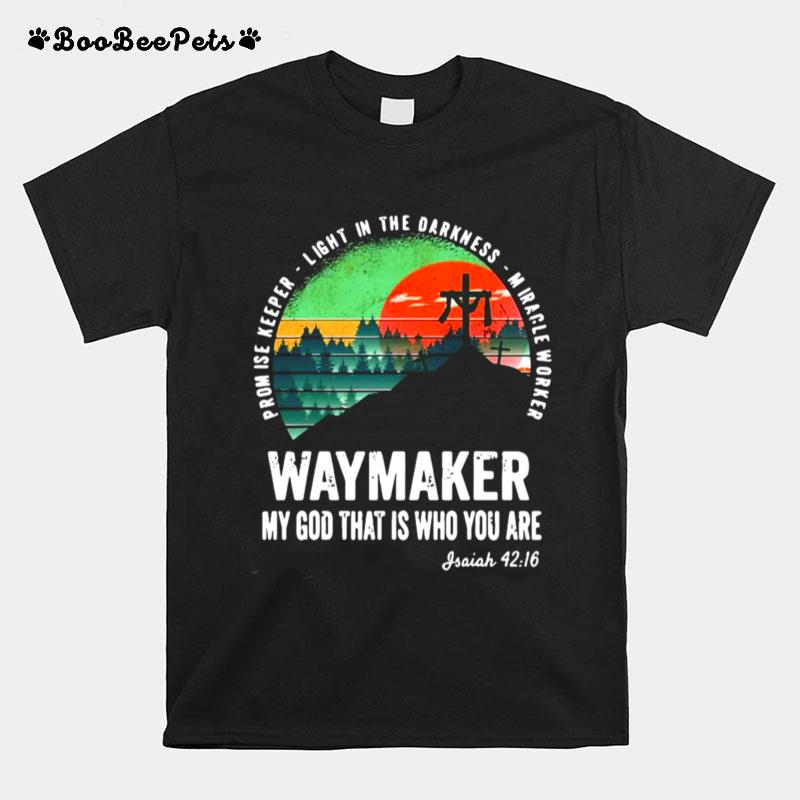 Waymaker Miracle Worker Promise Keeper Jesus Christ T-Shirt