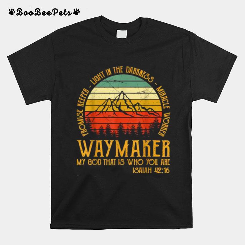 Waymaker Miracle Worker Promise Keeper Mountain Vintage T-Shirt