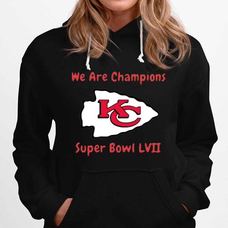 We Are Champions Super Boel Lvii Kansas City Chiefs Hoodie
