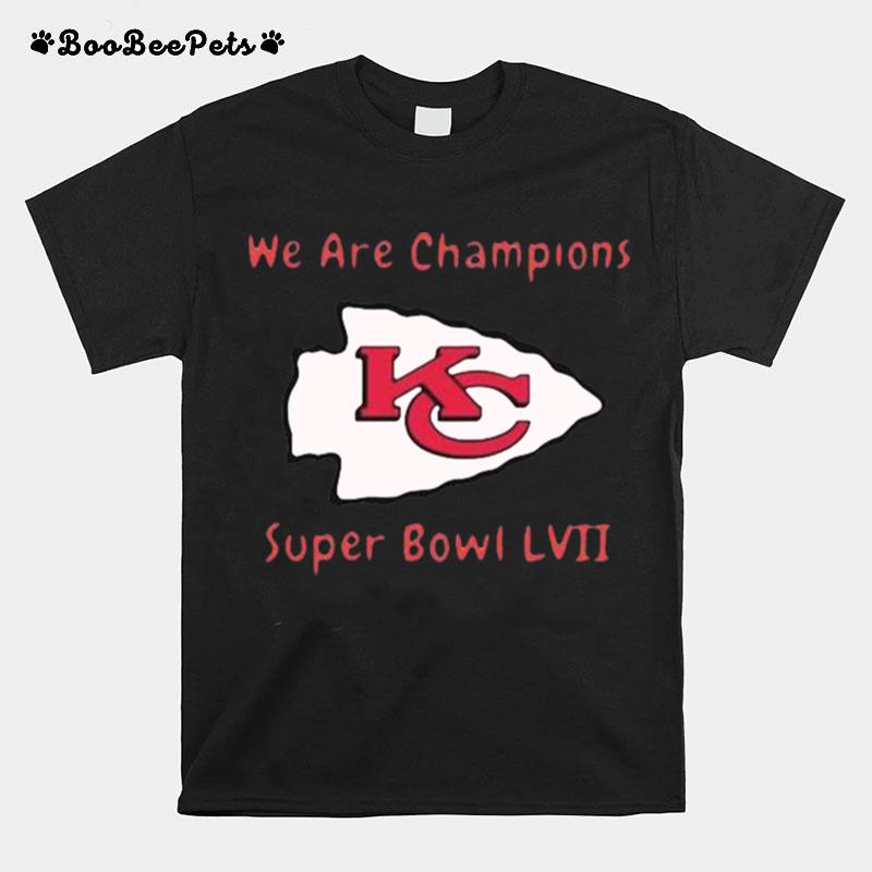 We Are Champions Super Bowl Lvii Kansas City Chiefs T-Shirt