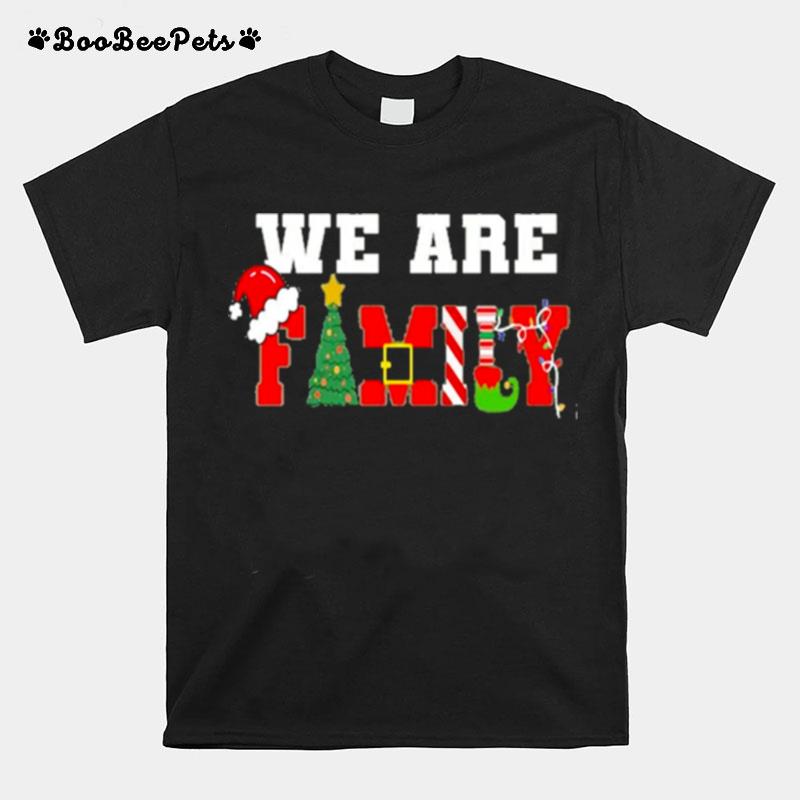 We Are Family Christmas Hat And Tree T-Shirt