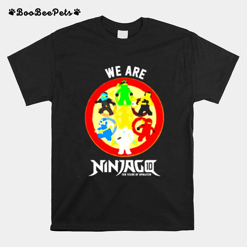 We Are Ninjago Ten Years Of Spinjitzu T-Shirt