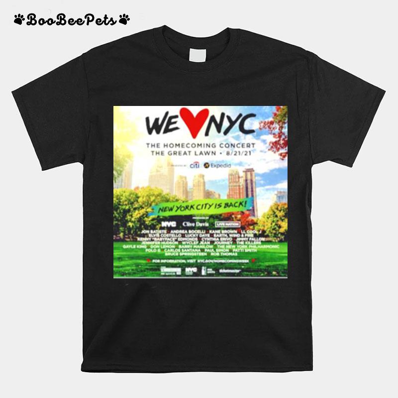 We Love Nyc New York City Is Back T-Shirt