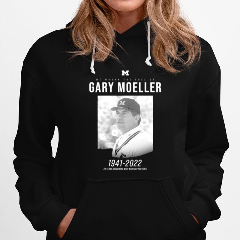 We Mourn The Loss Of Gary Moeller 1941 2022 Hoodie