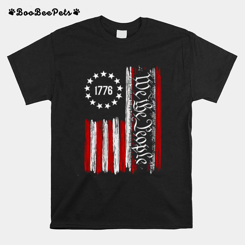 We The People Betsy Ross Flag 1776 T-Shirt