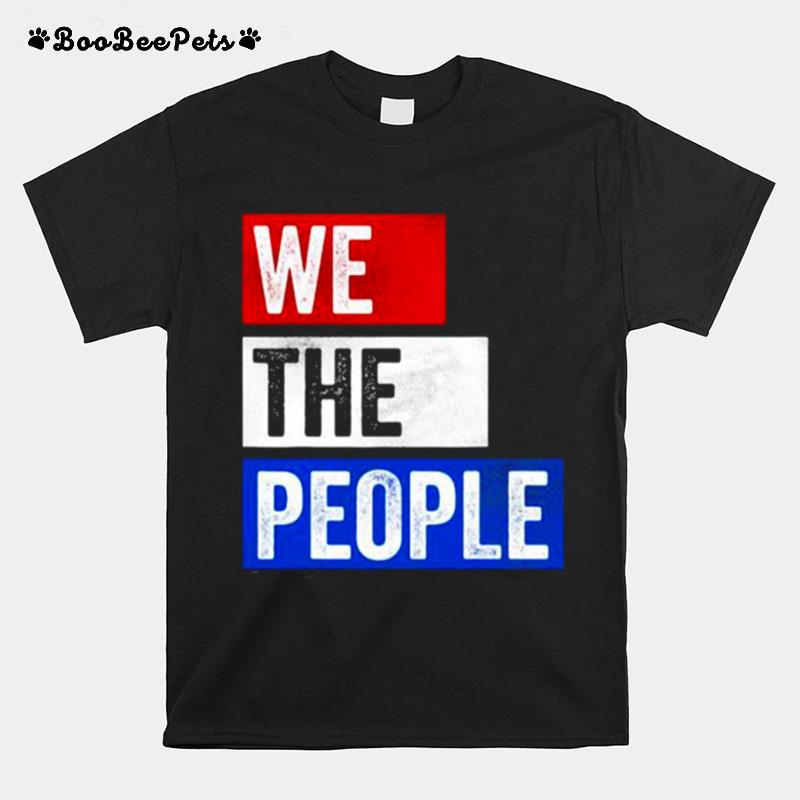 We The People Election T-Shirt