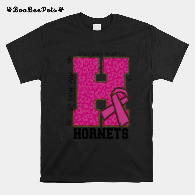 We Wear Pink Breast Cancer Awareness Hornets Football T-Shirt