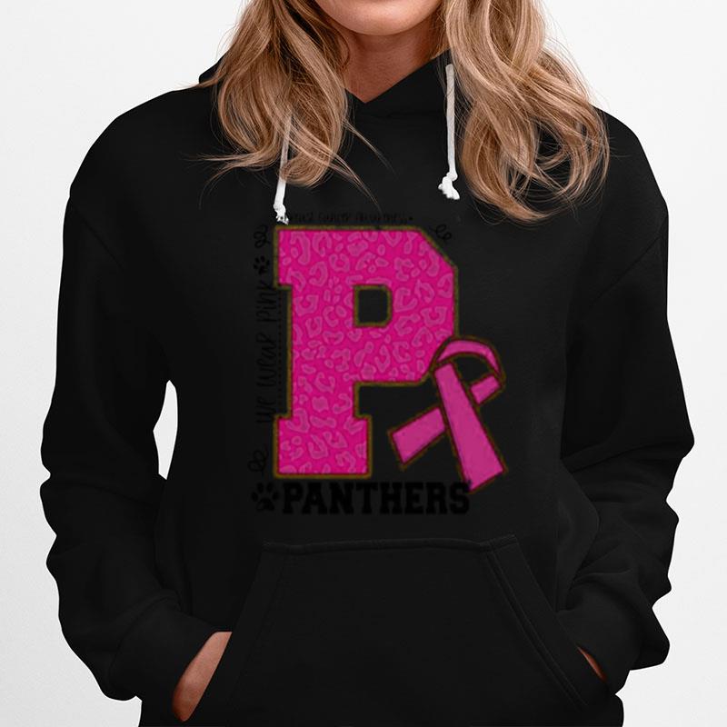 We Wear Pink Breast Cancer Awareness Panthers Football Hoodie