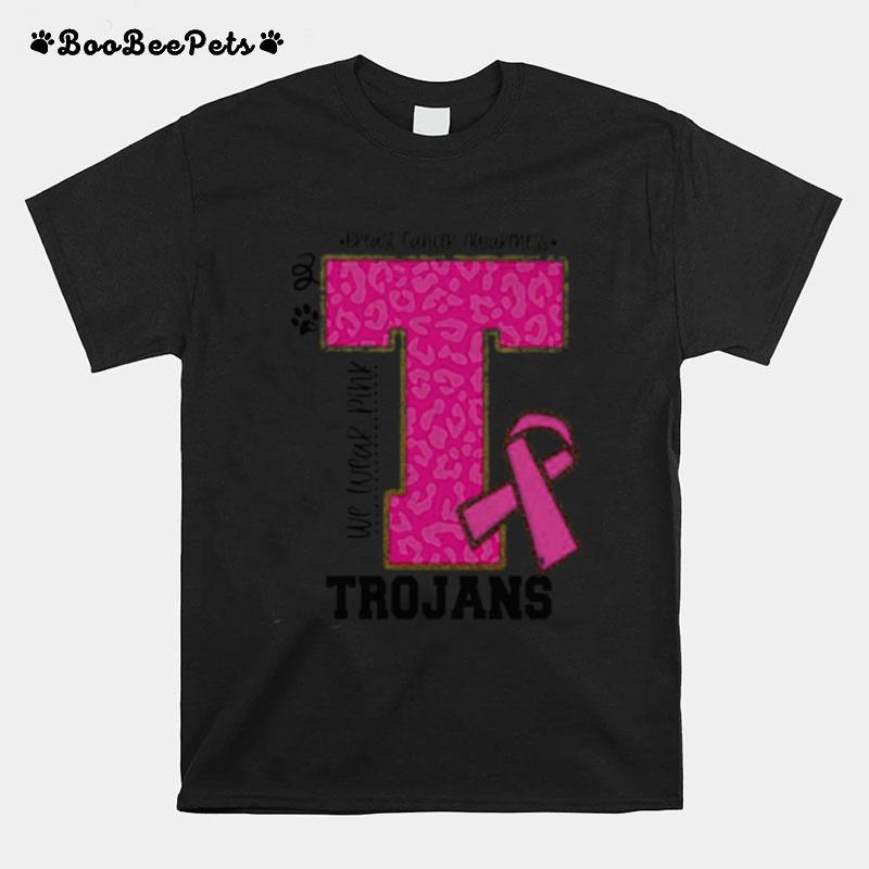 We Wear Pink Breast Cancer Awareness Trojans Football T-Shirt