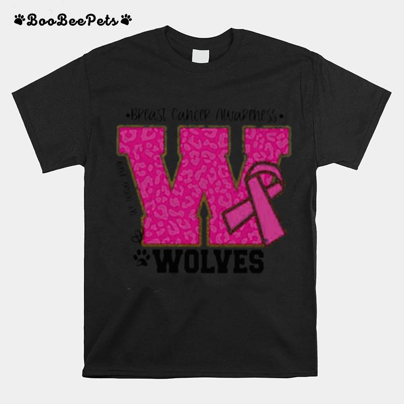 We Wear Pink Breast Cancer Awareness Wolves T-Shirt