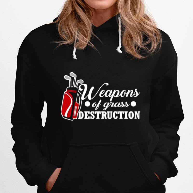 Weapons Of Grass Destruction Hoodie