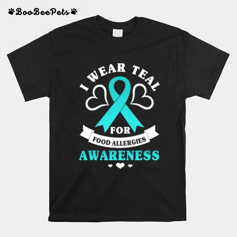 Wear Teal For Food Allergy Awareness Ribbon Food Allergies T-Shirt