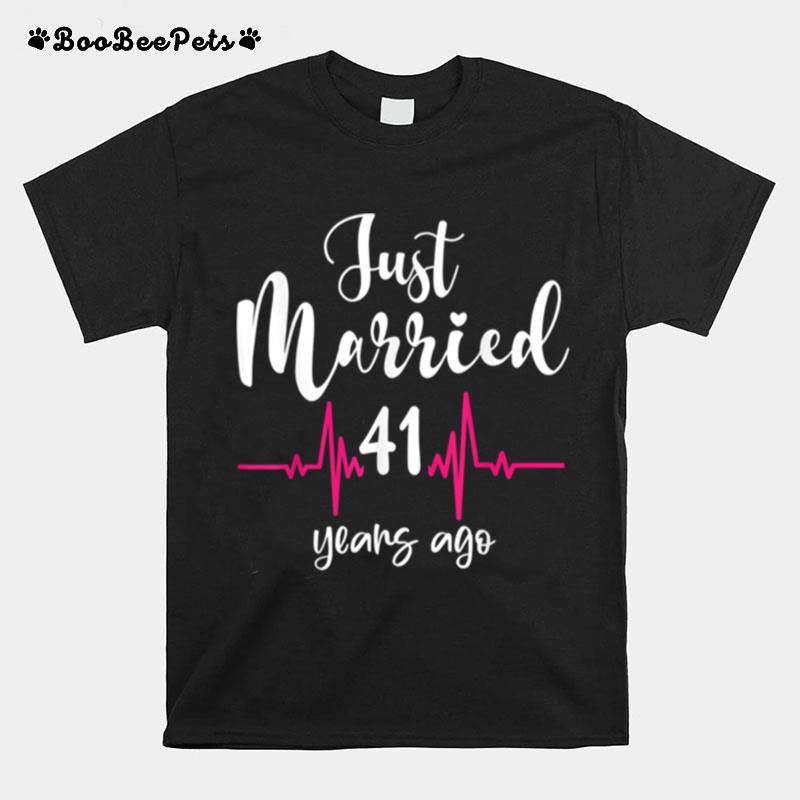 Wedding Anniversary Just Married 41 Years Ago Couple T-Shirt