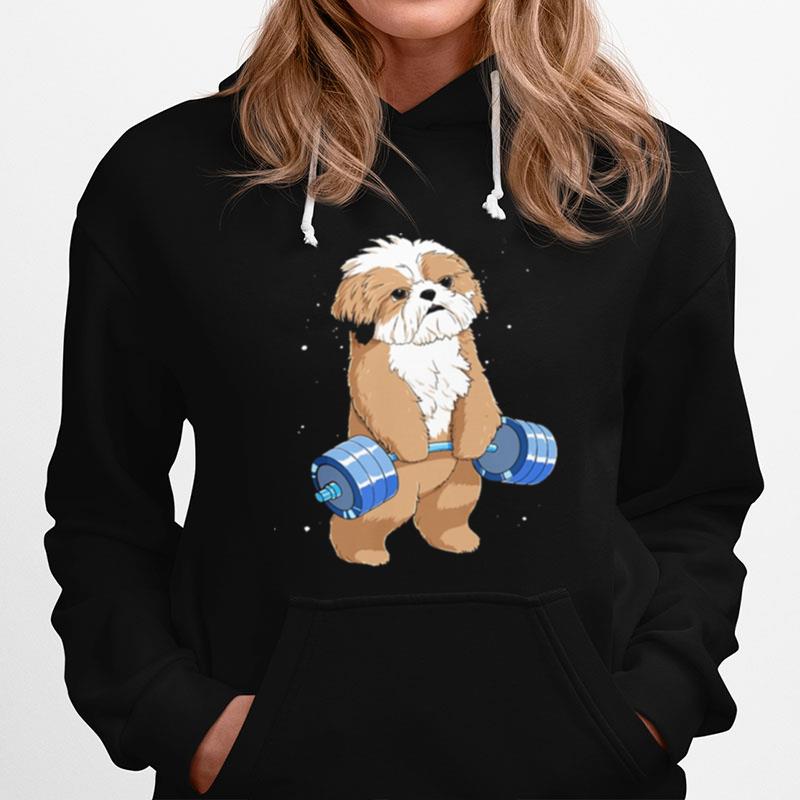 Weight Lifting Weightlifting Shih Tzu Hoodie