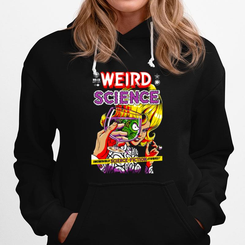 Weird Science Hoodie