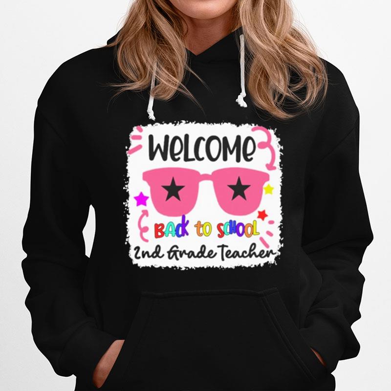 Welcome Back To School 2Nd Grade Teacher Hoodie