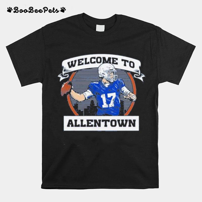 Welcome To Be Allentown T-Shirt