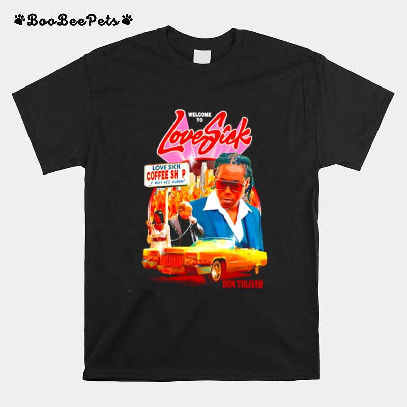 Welcome To Love Sick Don Toliver Movie T-Shirt