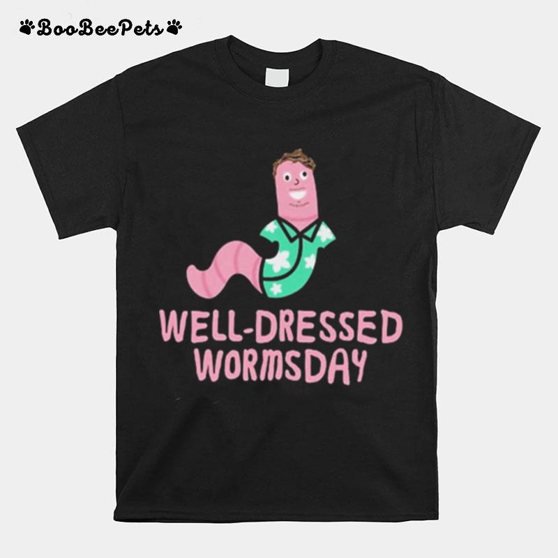 Well Dressed Wormsday T-Shirt