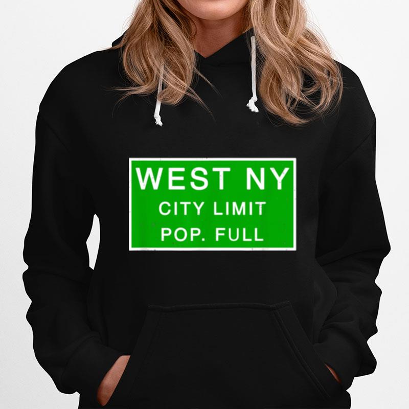 West New York New Jersey Population Full Nj City Sign Hoodie