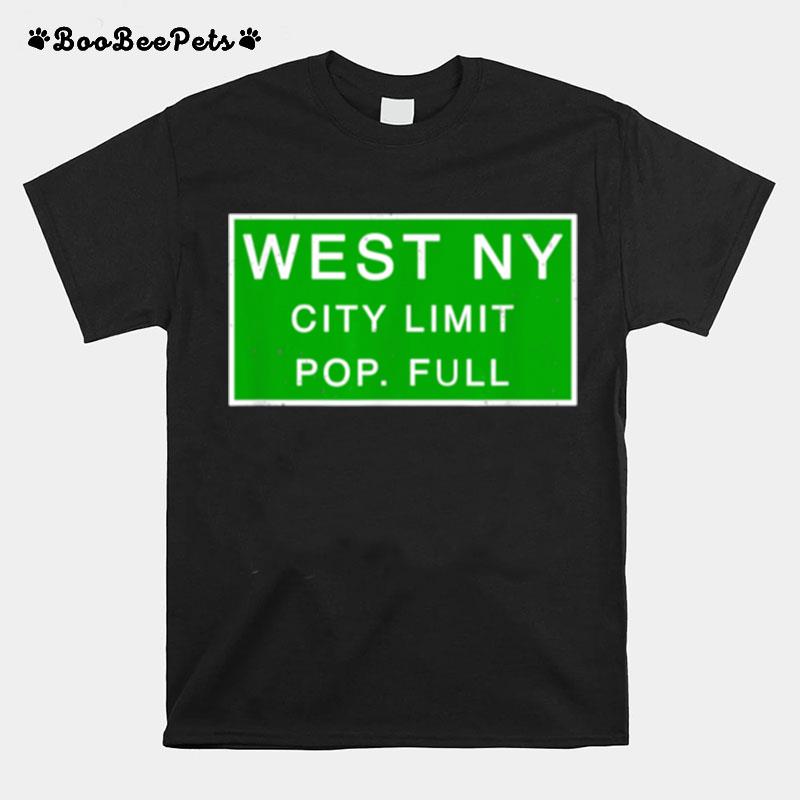 West New York New Jersey Population Full Nj City Sign T-Shirt