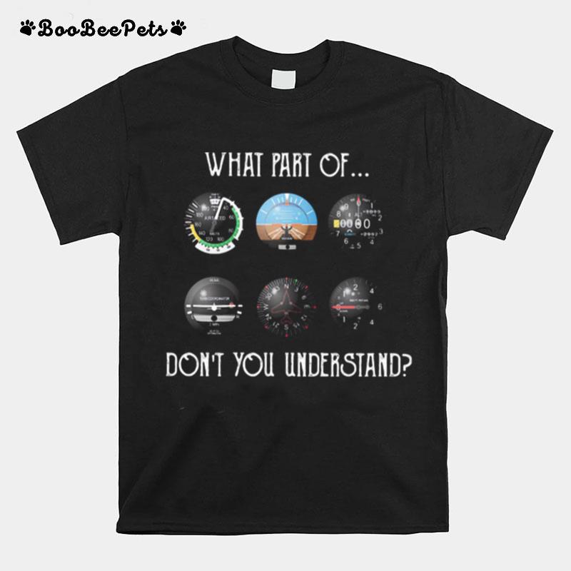 What Part Of Dont You Understand Kilometer Meter T-Shirt