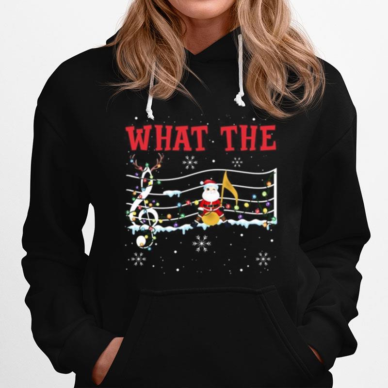 What The Santa Music Hoodie