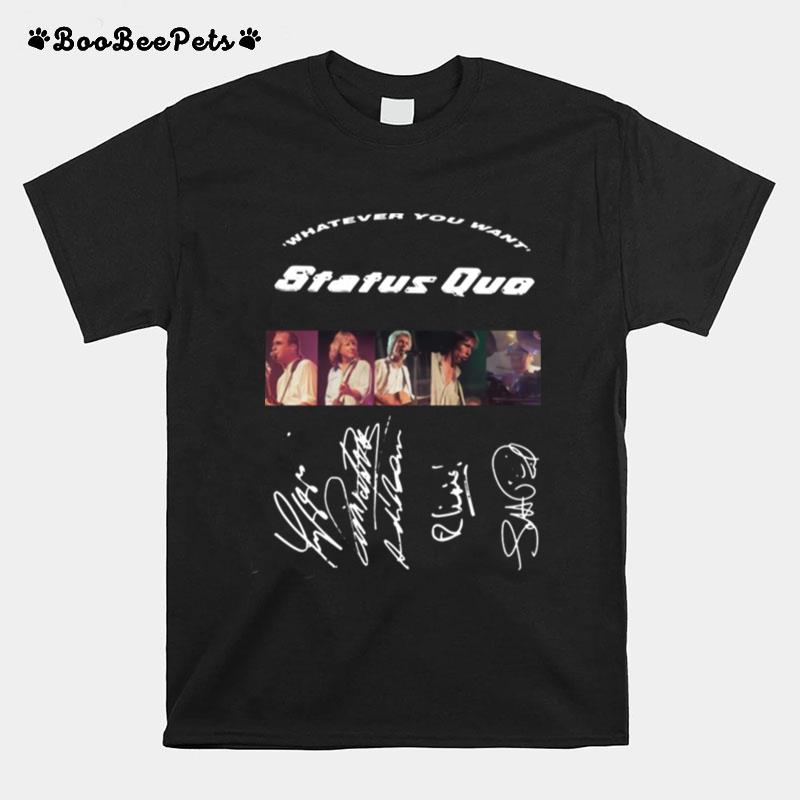 Whatever You Want Status Quo Rock Band Signed T-Shirt