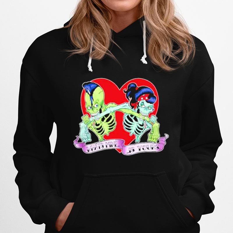 Whats Mine Is Yours Zombies Love Brains Halloween Love Hoodie