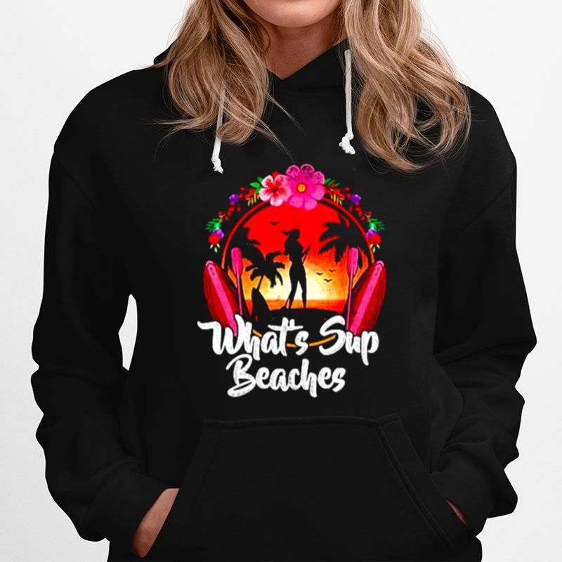 Whats Sup Beaches Sunset Hoodie