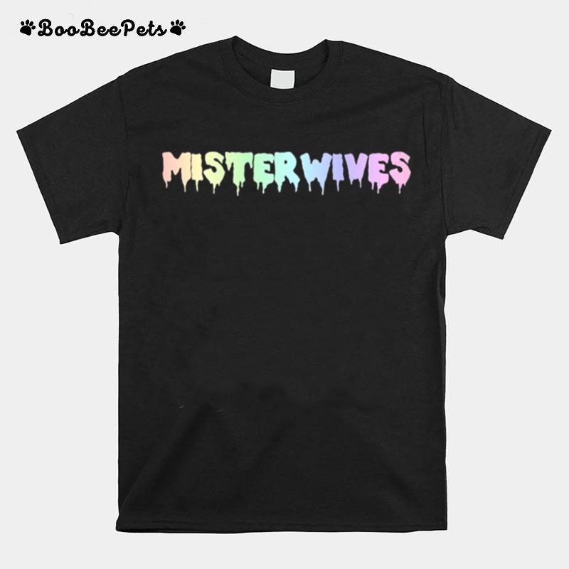 Where Do We Go From Here Misterwives T-Shirt