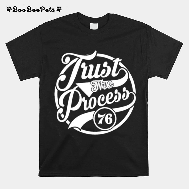 White Design Philadelphia 76Ers Trust The Process T-Shirt