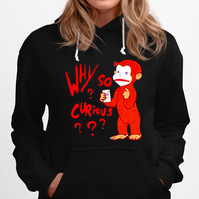 Why So Curious George Joker Hoodie