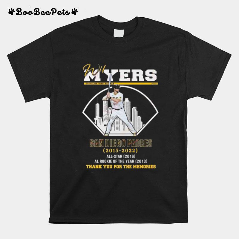 Wil Myers San Diego Padres 2015 2022 Thank You For The Memories Signature T-Shirt