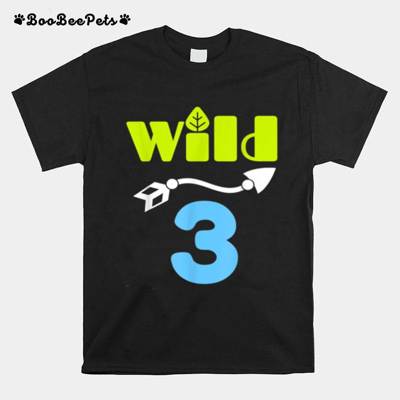 Wild 3 Birthday For 3Yr Old Boy 3Rd Birthday T-Shirt