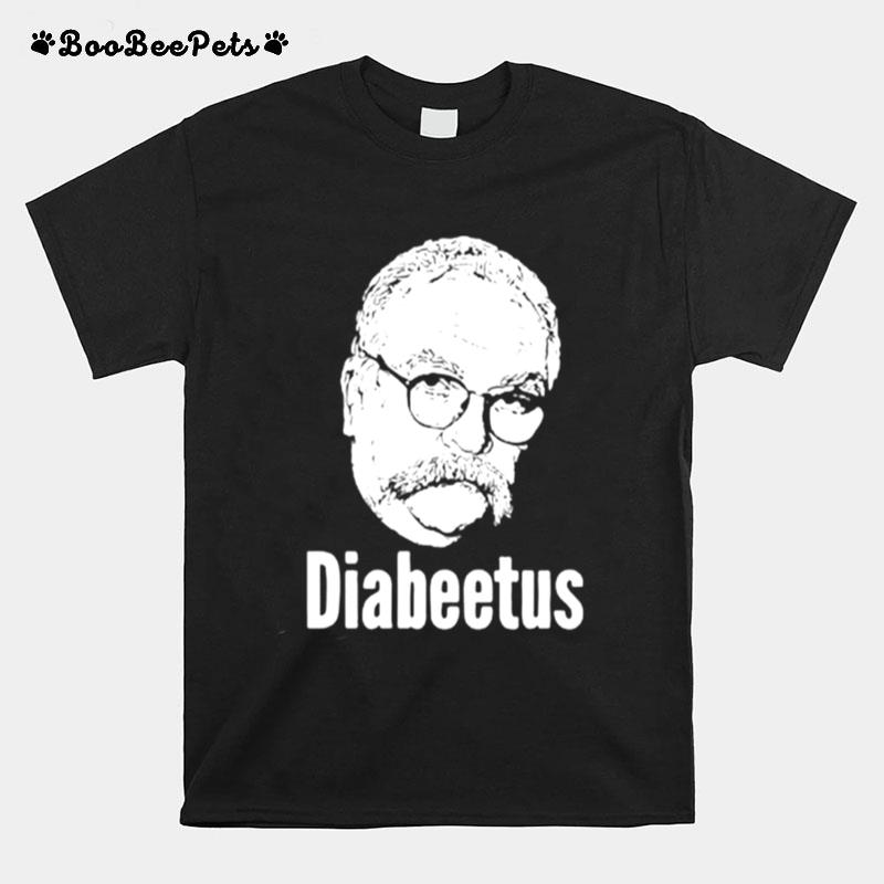 Wilford Brimley Diabeetus T-Shirt