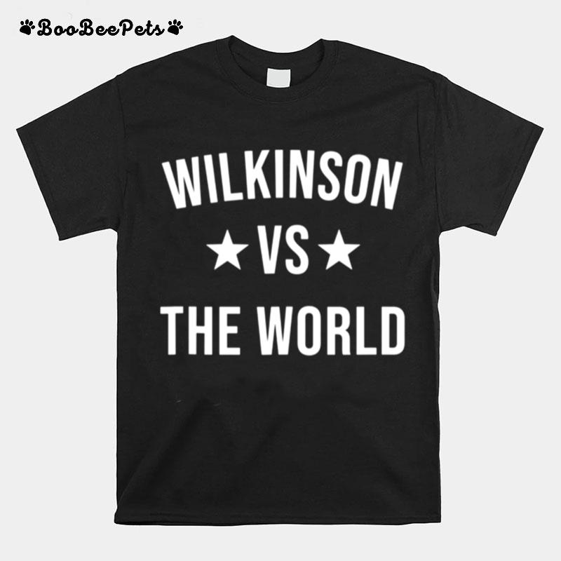 Wilkinson Vs The World Family Reunion Last Name Team Custom T-Shirt