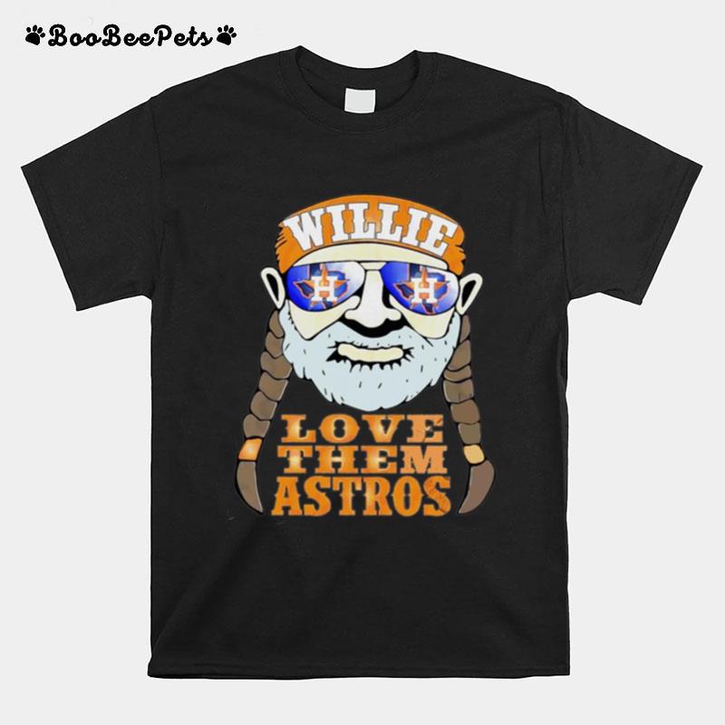 Wille Love Them Houston Astros T-Shirt