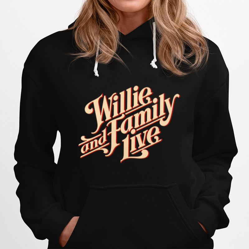 Willie And Family Live Willie Nelson Hoodie